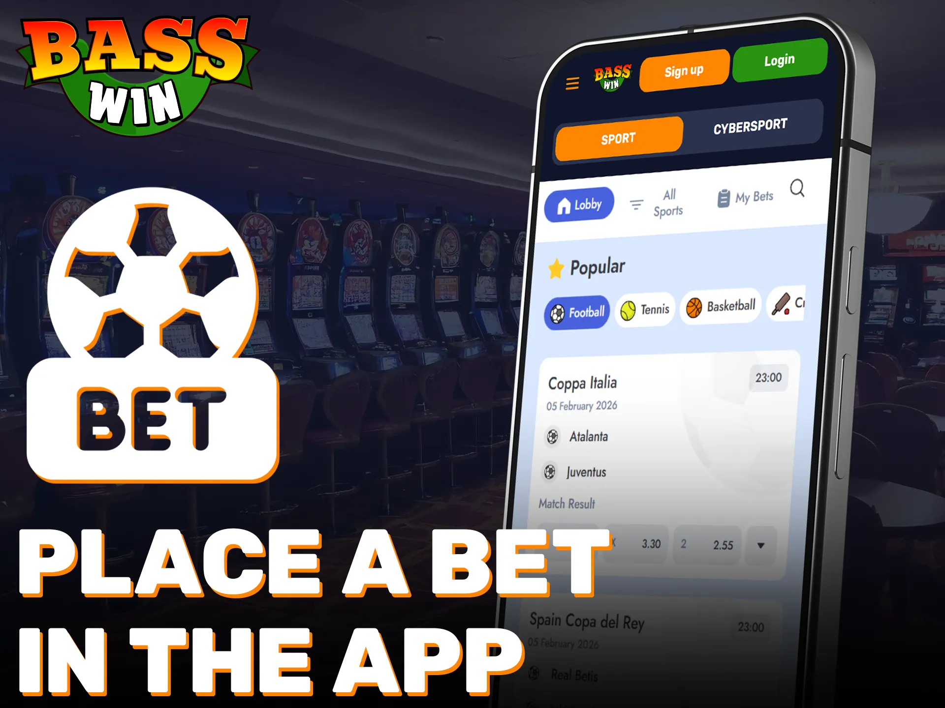Place a bet in the app and win with Basswin Official.