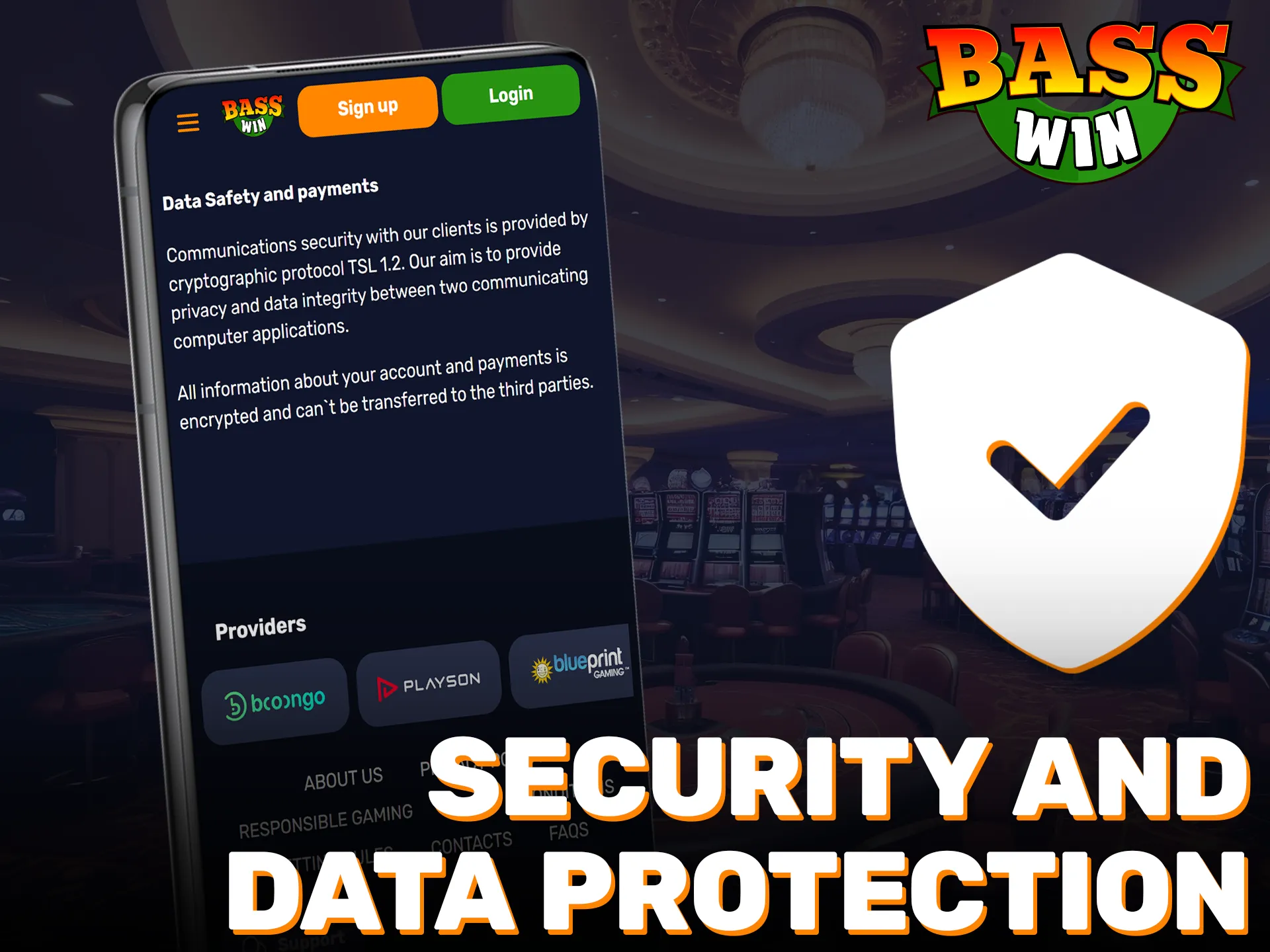 Ensure security and data protection in the app for Basswin users.