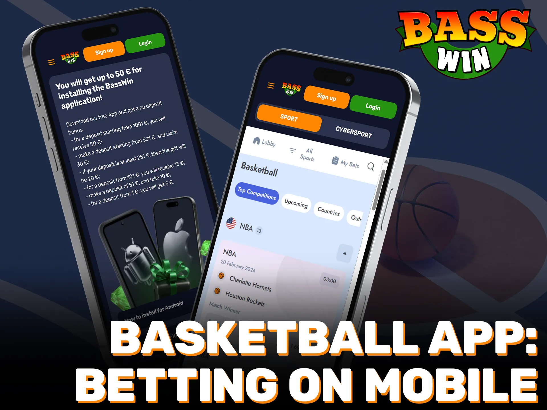 Get the Basswin Basketball App to bet on live games.