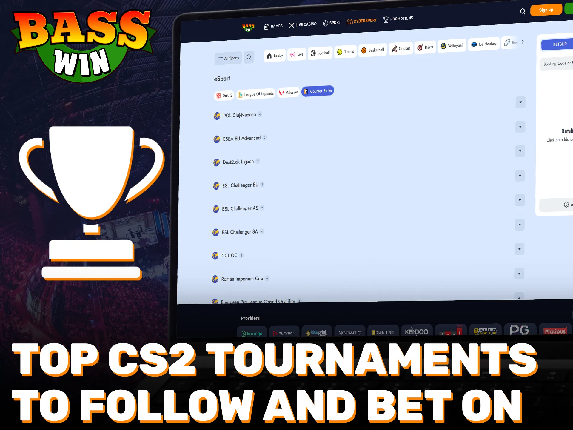 Follow major CS2 tournaments and place bets at Basswin.