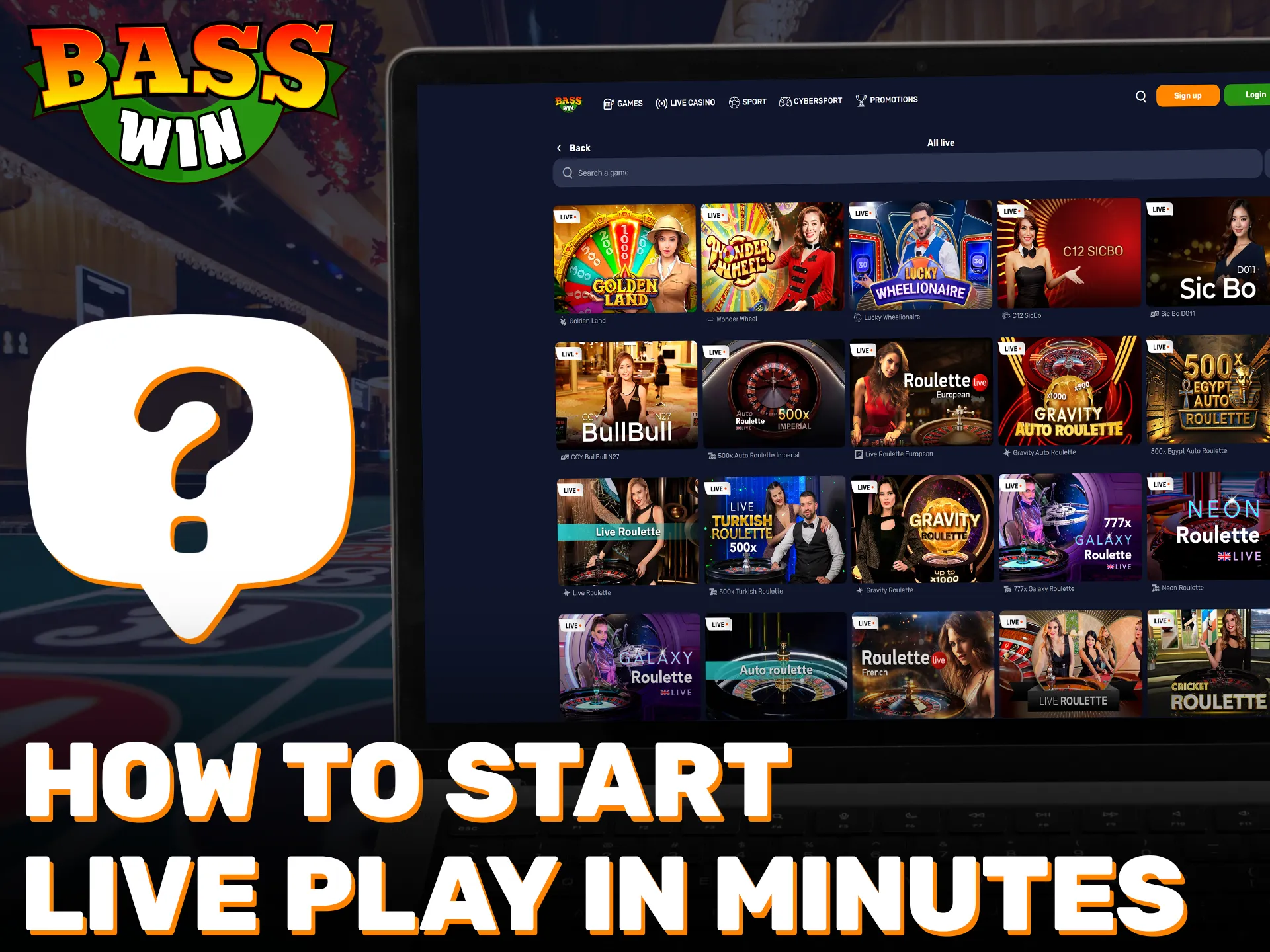 Learn how to start live play at Basswin in minutes.