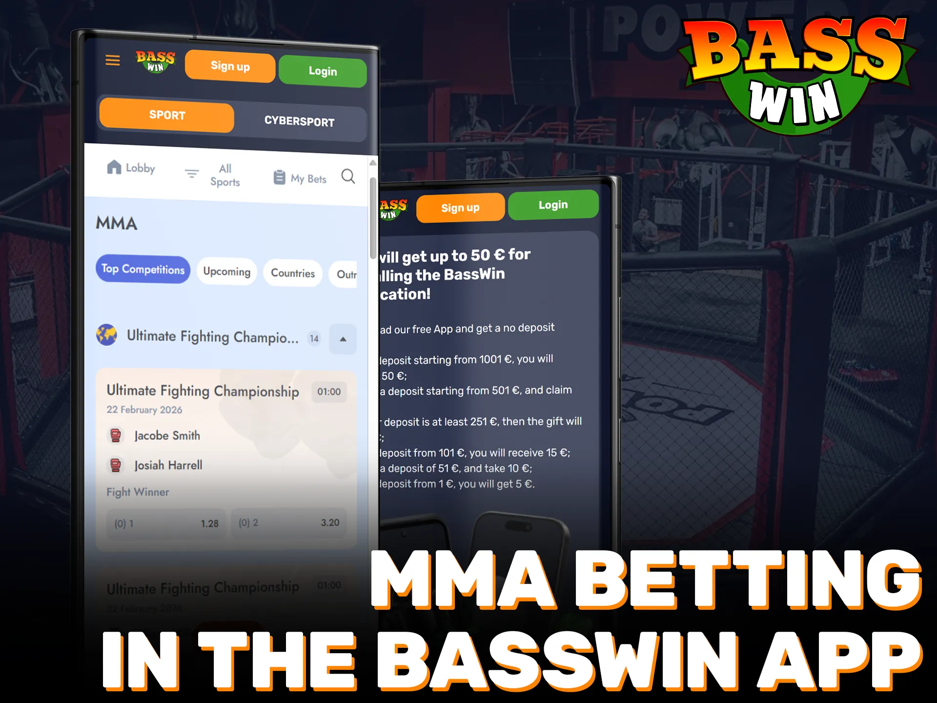 Download the Basswin App to place MMA bets from your smartphone.