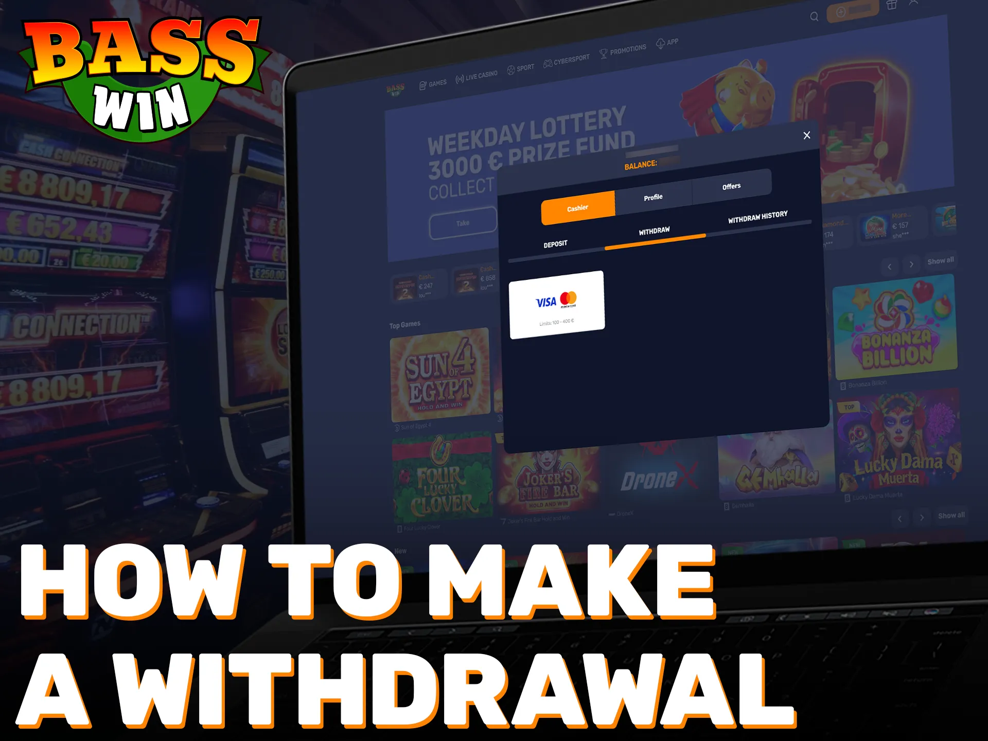 Cash out your winnings through the official Basswin payments section.
