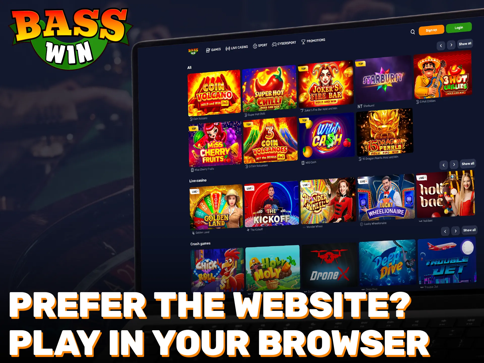 Use the Basswin PC browser version for instant access to all games.