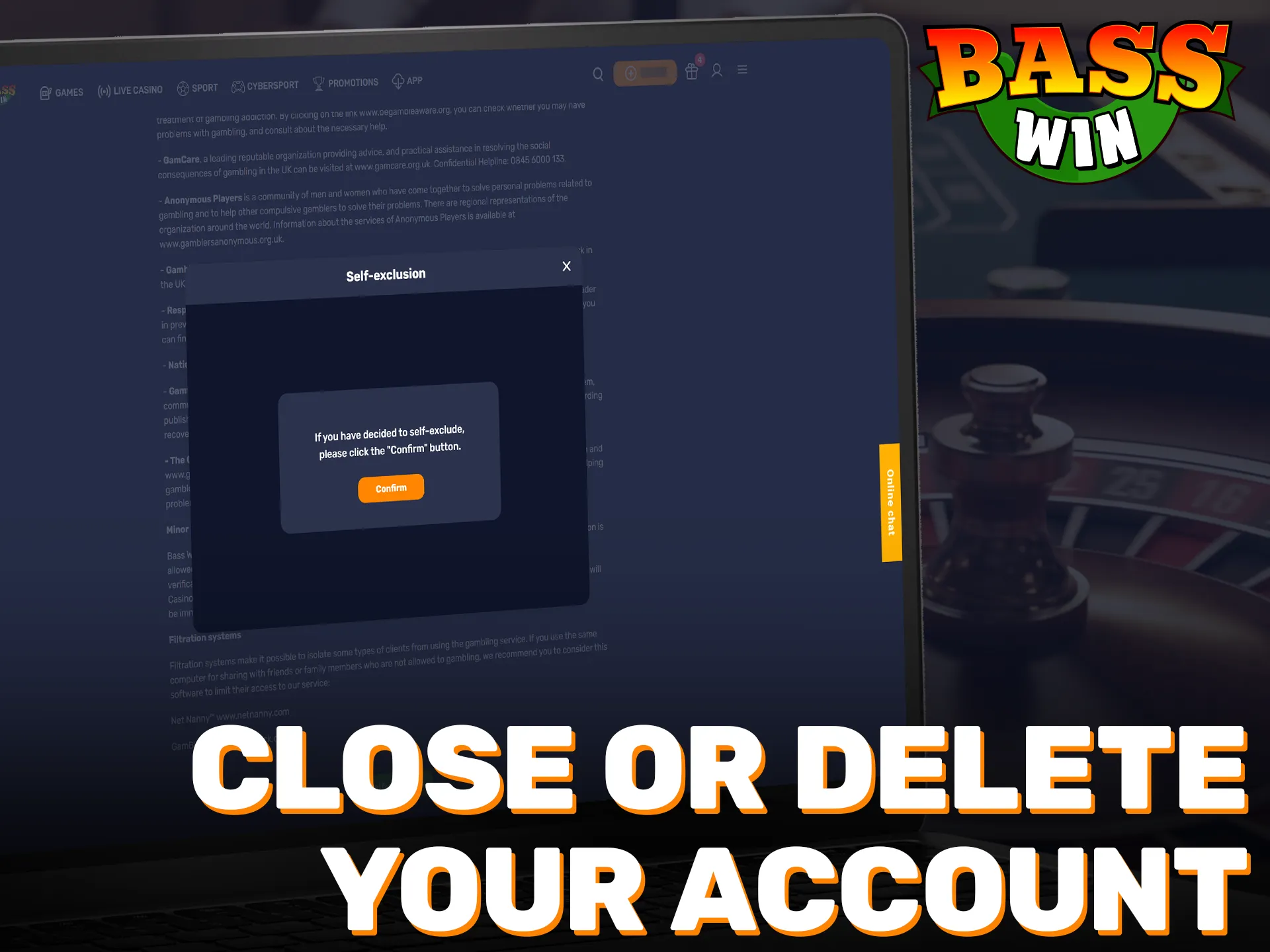 Manage your Basswin registration settings or close your account easily.