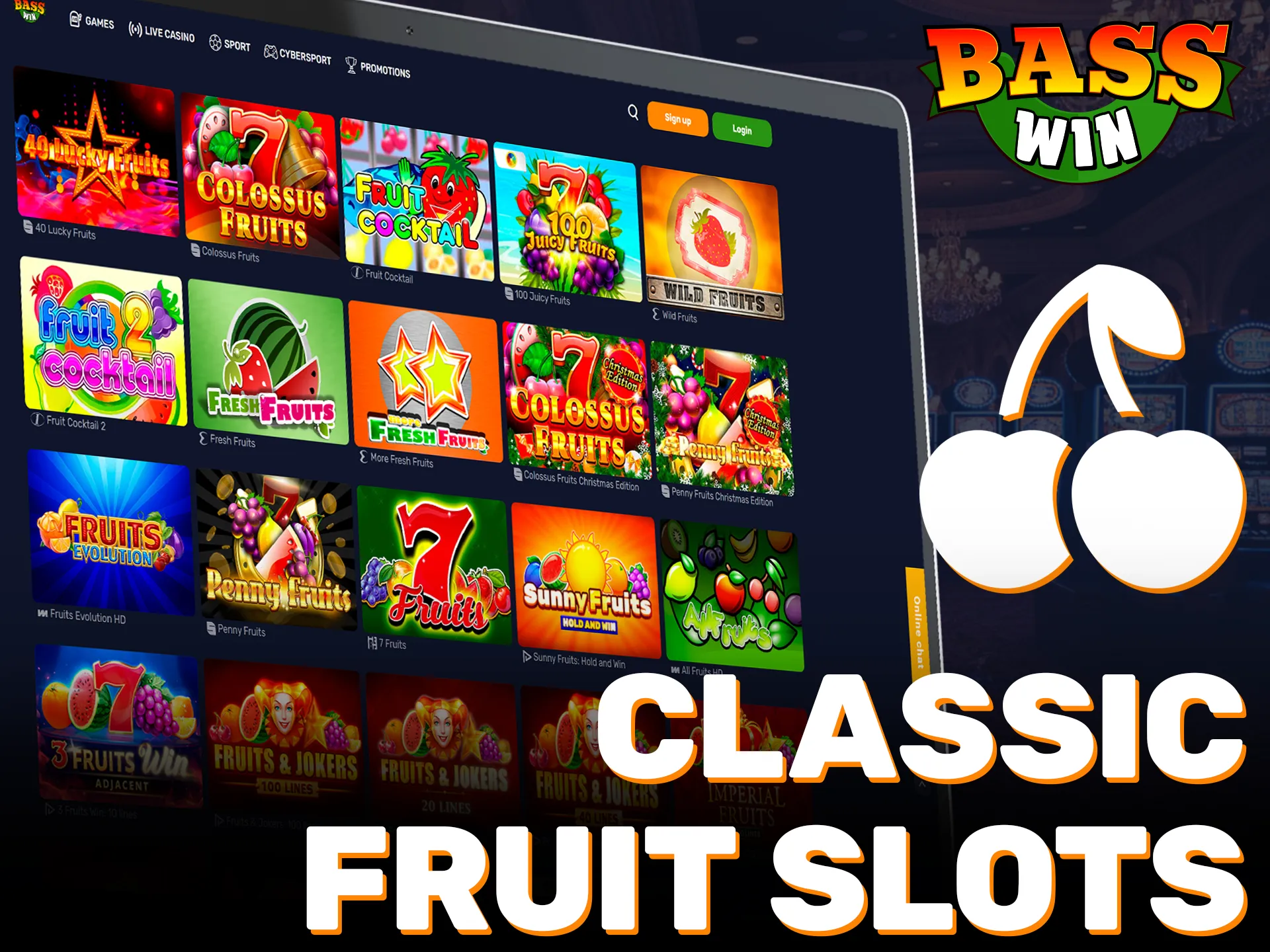 Spin the classic fruit slots at the Official Basswin website.